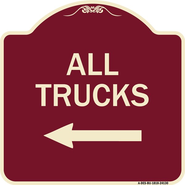 Driveway All Trucks W/ Left Arrow Heavy-Gauge Aluminum Architectural Sign, 18" x 18", BU-1818-24130